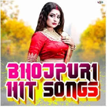Bhojpuri Hit Songs
